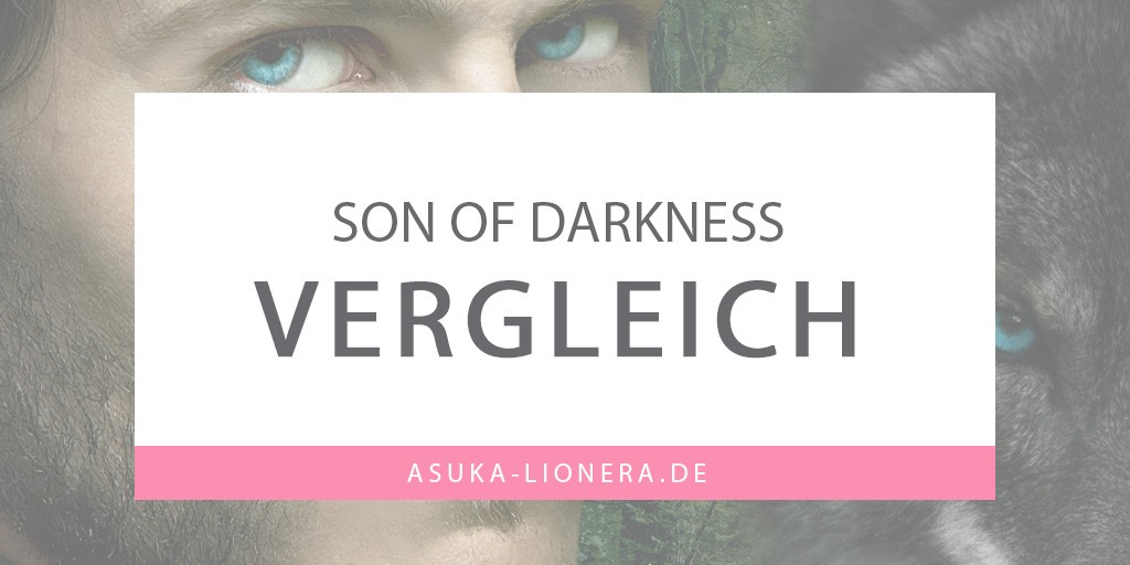 Son of Darkness im Vergleich zu Fenrir Weltenbeben
