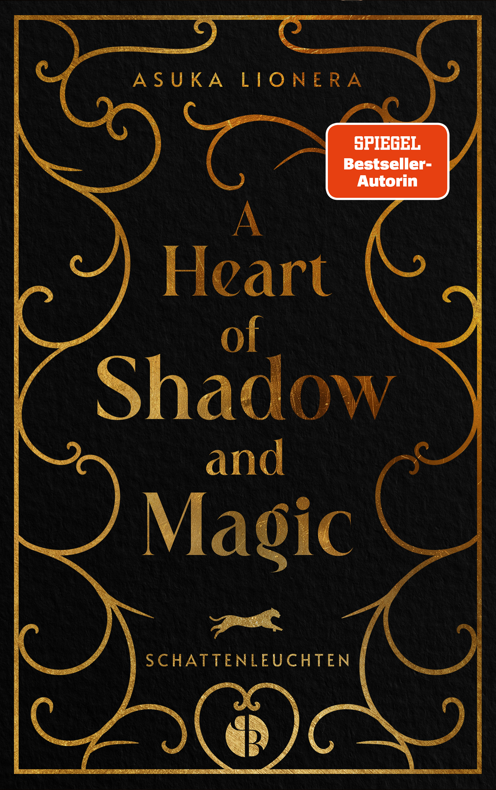 A Heart of Shadow and Magic (3): Schattenleuchten