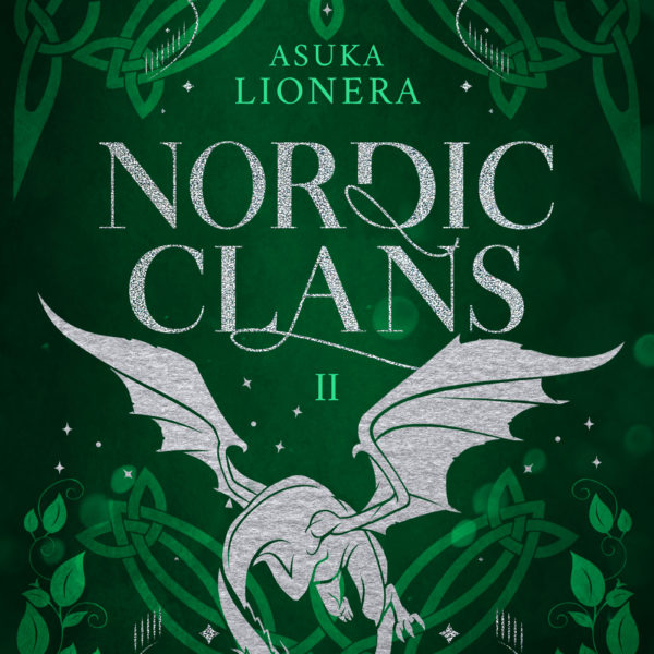 Nordic Clans (2): Dein Kuss, so wild und verflucht